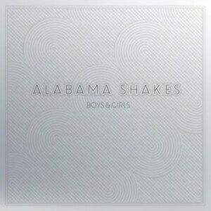 Alabama Shakes Boys & Girls Vinyl Record